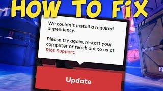 VALORANT "We couldn't install a required dependency" Fix [2021 Guide]