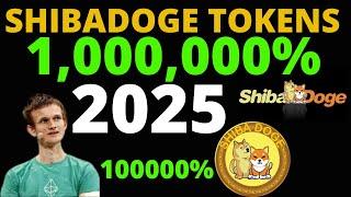 SHIBADOGE CAN HIT 1,000,000% IN 2025 | HOW MUCH WILL YOU MAKE?