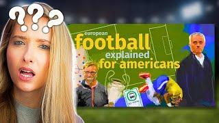 American reacts to (European) Soccer Explained for Americans