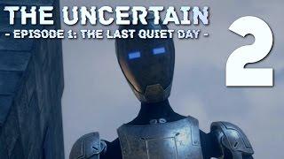 The Uncertain - Episode 1: The Last Quiet Day - Humans?, Manly Let's Play Pt.2