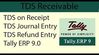 Tally ERP | TDS on receipt | TDS Journal Entry in Tally