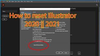 How to reset illustrator to default settings