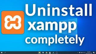 How to Uninstall XAMPP for windows 10 /11