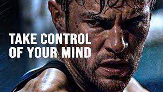 TAKE CONTROL OF YOUR MIND - Motivational Speech