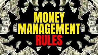 The Essential Money Management Rules They Don’t Teach You!