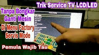 Cara Masuk Menu Factory Servis Mode TV LED POLYTRON