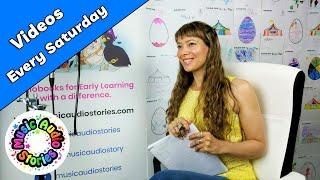 Music Audio Stories presents Saturday Videos, Storytime with Anna Christina & Interactive Activities