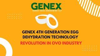 GENEX WHOLE EGG DEHYDRATION | EGG POWDER | OVO INDUSTRY | REFRACTANCE WINDOW DRYER | EGG PROCESSING