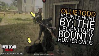 Ollie Todd Bounty Hunt By: The Legendary Bounty Hunter Gvids