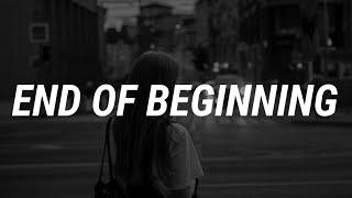 Djo - End Of Beginning (Lyrics) "and when i'm back in chicago i feel it"