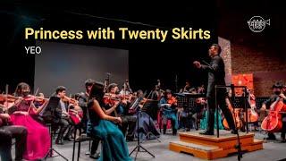 YEO The Princess with Twenty Skirts · The Rondo Production