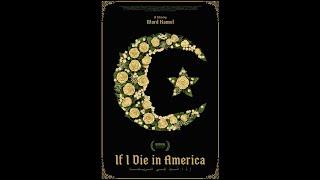 Interview with Ward Kamel, director of If I Die in America