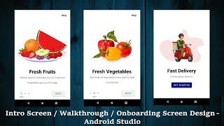 Intro Screen / Walkthrough / Onboarding Screen Design - Android Studio