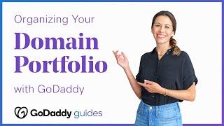 How to Organize Your GoDaddy Domain Portfolio