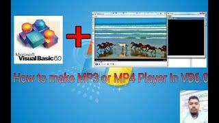 Easy Make MP3 or MP4 Player in VB6.0