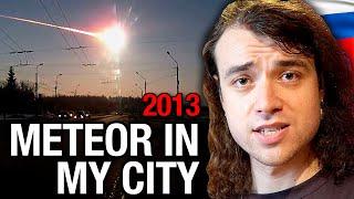 The craziest day of my life  2013 Chelyabinsk Meteor