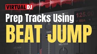 Virtual DJ Tutorial - Using Beat Jump For Track Prep (SET CUE POINTS QUICKLY)