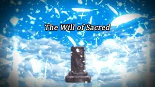 【MUGEN】The Will of Sacred (10p)'s Theme