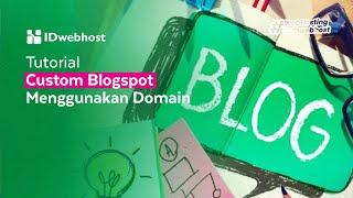 Tutorial Setting Custom Domain di Blogspot