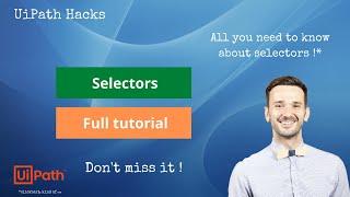 UiPath selectors full tutorial | All you need to know about UiPath selectors in less than 15min