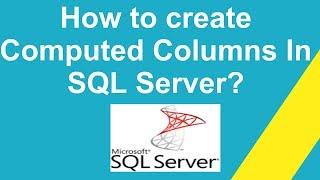 How to create Computed Columns In SQL Server?