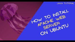 How to Install Apache Web Server on Ubuntu Linux 22.04