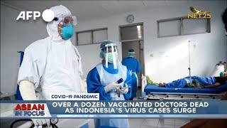 Over a dozen vaccinated doctors dead as Indonesia's virus cases surge