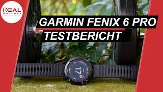 Eine Fitnessuhr die keine Wünsche offen lässt: Garmin Fenix 6 Pro im Test [Review]