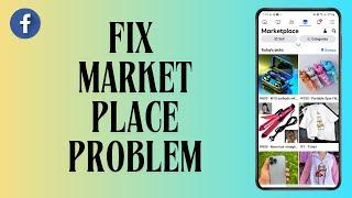 How to Fix Facebook We Are Reviewing Your Request to Access Market Place Problem (2024)