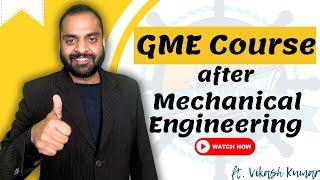 GME Course After Mechanical Engineering: A Gateway to Maritime Careers | SMVDM Academy