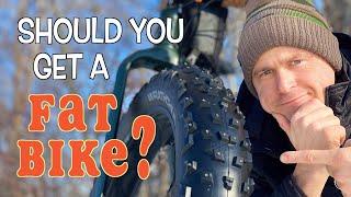 Should You Get a Fatbike?