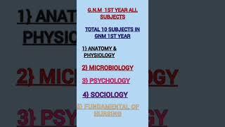 All subjects  in G.N.M 1st year full details  short video#  nursing # Nursing Imaginary Classes