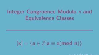 Number Theory | Congruence and Equivalence Classes