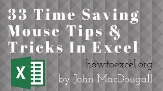 33 Time Saving Mouse Tips & Tricks In Excel