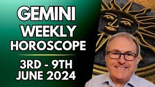 Gemini Horoscope  - Weekly Astrology  - 3rd to 9th June 2024