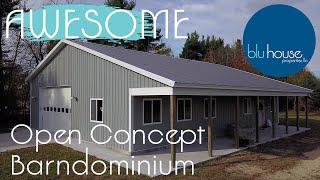 Awesome Open Concept Barndominium | Blu House Properties