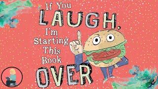 Kids Book Read Aloud: If You Laugh, I'm Starting This Book Over by Chris Harris and Serge Bloch