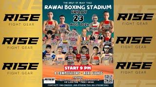 Rawai Fight Night 23/08/24 | Powered by RISE FIGHT GEAR