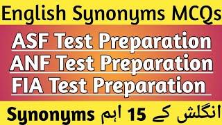 English Synonyms For ASF FIA ANF Test Preparation | English Synonyms | Synonyms MCQs | Job Test NK