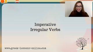 Greek Online Lessons | Α2 | Imperative Irregular Verbs