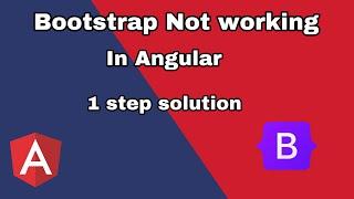 Bootstrap is not working in Angular |  Angular tutorial | bootstrap css bot ￼working in angular