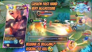 VEXANA IS BEGGING ASKING TO KILL, GUSION FAST HAND VERY AGGRESSIVE – Mobile Legends