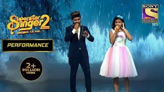 Harshita और Salman का "Bol Na Halke Halke" पर एक Captivating Performance | Superstar Singer Season 2