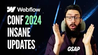 Webflow Conf 2024: Insane Updates!