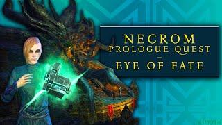 Necrom Prologue Quest – Eye of Fate | New Chapter | ESO | 2023