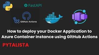 How to deploy your Docker Application to Azure Container Instance using GitHub Actions [CICD]