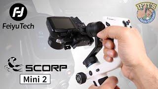 Feiyu-Tech Scorp Mini 2 - Most versatile gimbal system ever?! : FULL REVIEW