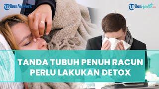 6 Tanda Tubuh Ada Racun Yang Menumpuk, Coba Lakukan Detox ala dr. Zaidul Akbar