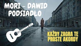 DAWID PODSIADŁO - MORI | PROSTE AKORDY NA GITARZE