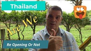 Thailand Re Opening Or Not Thailand Reopening To Tourists New Video